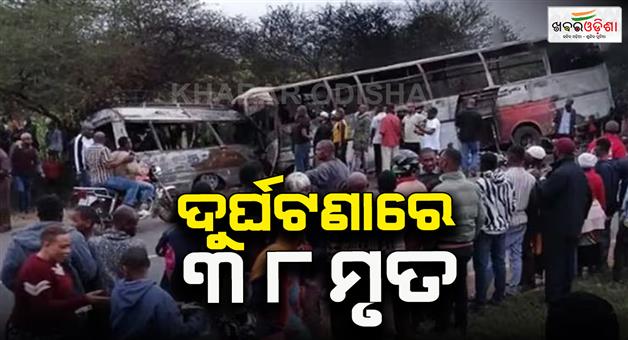 Khabar Odisha:38-people-died-in-a-collision-between-a-bus-and-a-minibus-in-kilimanjaro