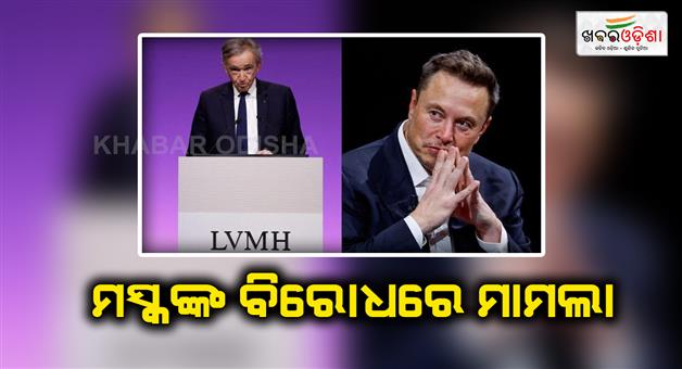 Khabar Odisha:Europe-richest-man-Bernard-Arnault-sues-Elon-Musk-X-over-not-paying-for-using-his-newspapers-content-report