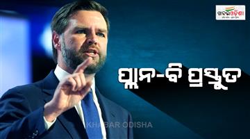 Khabar Odisha:JD-Vance-revelation-told-Plan-B-amid-US-Iran-war