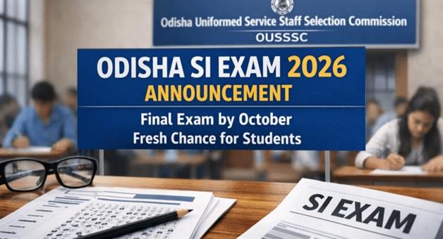 Khabar Odisha:odisha-si-exam-2026-to-conclude-by-october-ousssc-confirms